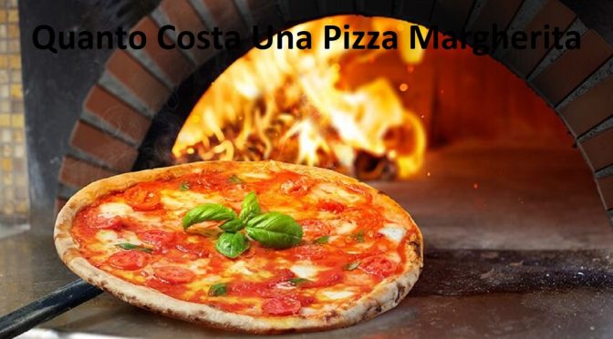 O custo de uma pizza Margherita